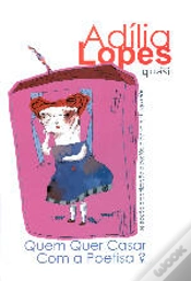 Capa do artigo Quem Quer Casar Com a Poetisa?