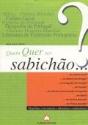 Quem Quer Ser Sabichão - Preview