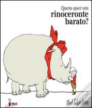Quem Quer um Rinoceronte Barato?