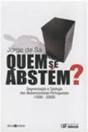 Quem se Abstém? - Preview