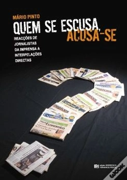Capa do artigo Quem se Escusa, Acusa-se