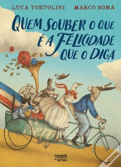 Capa do artigo Quem Souber o que é a Felicidade que o Diga
