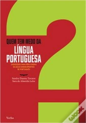 Quem Tem Medo da Língua Portuguesa?