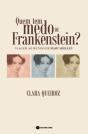 Quem Tem Medo de Frankenstein? - Preview