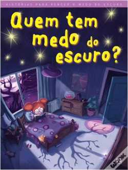 Capa do artigo Quem Tem Medo do Escuro?
