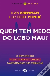 Capa do artigo Quem Tem Medo Do Lobo Mau?