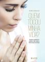Quem Tocou Minha Vida? - Preview