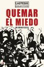 Quemar El Miedo - Preview