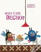 Capa do artigo Quen É Ese Becho?