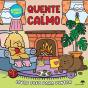 Quente e Calmo - Preview