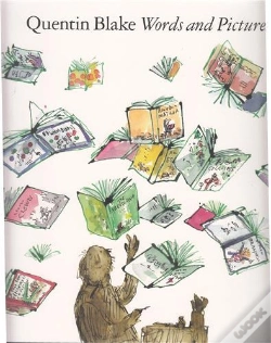 Capa do artigo Quentin Blake Words And Pictures (Paperback) /Anglais
