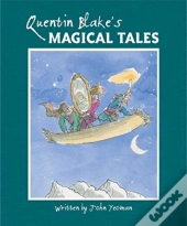Quentin Blake'S Magical Tales