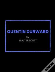 Quentin Durward By Walter Scott