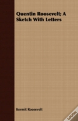 Capa do artigo Quentin Roosevelt; A Sketch With Letters