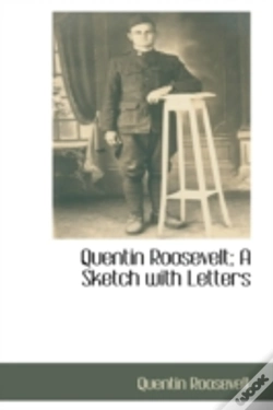 Capa do artigo Quentin Roosevelt; A Sketch With Letters