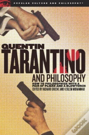 Capa do artigo Quentin Tarantino And Philosophy