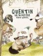 Quentin, Un Monstre Trop Gentil - Preview