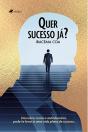 Quer Sucesso Já? - Preview