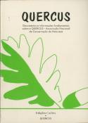 Quercus - Documentos e Informações Fundamentais sobre a Quercus Associação Nacional de Conservação D