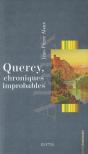 Quercy, Chroniques Improbables - Preview
