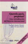 Querela Pacis, Perpetua?