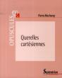 Querelles Cartésiennes - Preview
