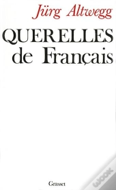Querelles De Francais