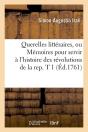 Querelles Litteraires T.1 Edition 1761 - Preview