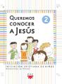 Queremos Conocer A Jesus Año 2 Ne - Preview