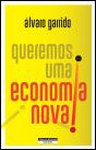 Queremos Uma Economia Nova! - Preview