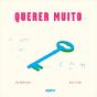 Querer Muito - Preview