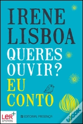 Queres Ouvir? Eu Conto