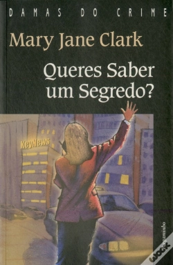 Capa do artigo Queres Saber Um Segredo?