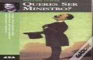 Queres Ser Ministro ?