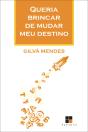 Queria Brincar De Mudar Meu Destino - Preview