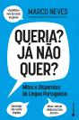 Queria? Já Não Quer? - Preview