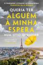 Queria Ter Alguém À Minha Espera Num Sítio Qualquer - Preview