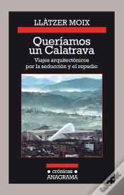 Capa do artigo Queríamos Un Calatrava