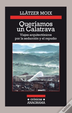 Capa do artigo Queríamos Un Calatrava