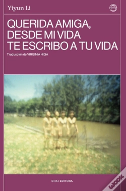 Capa do artigo Querida Amiga, Desde Mi Vida Te Escribo A Tu Vida