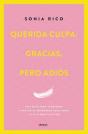 Querida Culpa: Gracias, Pero Adios - Preview