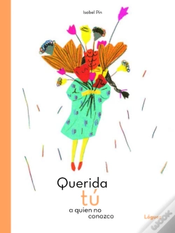 Capa do artigo Querida Tú A Quien No Conozco