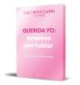 Querida Yo: Tenemos Que Hablar (Edicion Especial) - Preview