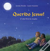 Querido Jesus!