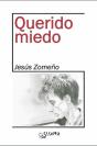 Querido Miedo - Preview