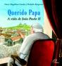 Querido Papa - A Vida de João Paulo II - Preview