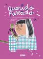 Querido Passado - Preview