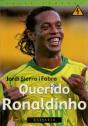 Querido Ronaldinho - Preview