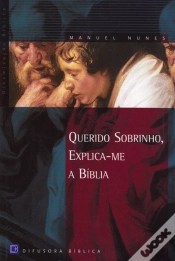 Capa do artigo Querido Sobrinho - Explica-me a Bíblia