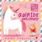 Querido Unicórnio - Preview